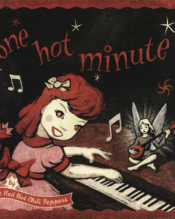One Hot Minute Album Red Hot Chili Peppers Wiki Fandom