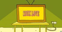 Sick Love