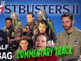 Ghostbusters II (commentary)