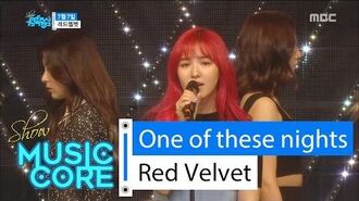 HOT Red Velvet - One Of These Nights, 레드벨벳 - 7월7일 Show Music core 20160319