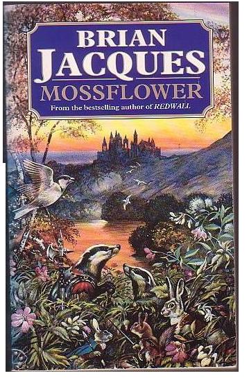 mossflower by brian jacques mossflower by brian jacques