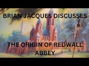 Brian_Jacques_Discusses_The_Origin_of_Redwall_Abbey