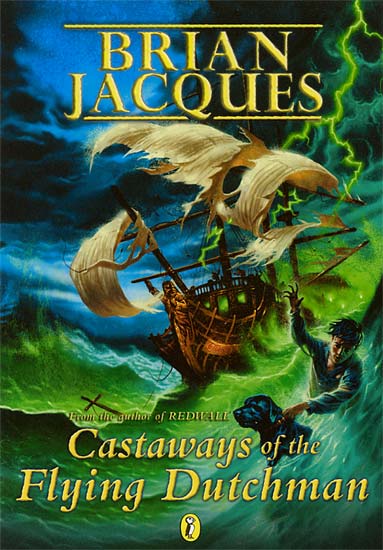 Castaways of the Flying Dutchman | Redwall Wiki | Brian Jacques