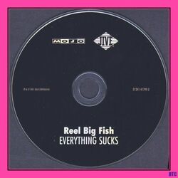 Everything Sucks - (Album), Reel Big Fish Wiki