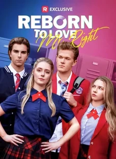 Reborn to Love Mr. Right | ReelShort Wiki | Fandom