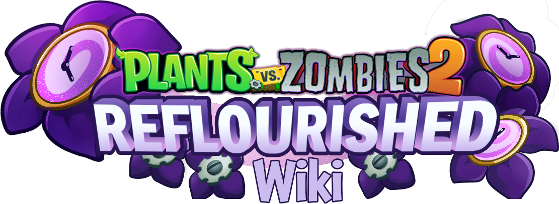 Plants vs. Zombies 2: Reflourished