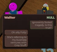 WallterInfectedDialogue.png (181 KB) Ditto, but in a dialogue box.