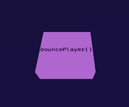 The trampoline written "bouncePlayer()"