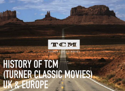 History Of TCM Turner Classic Movies UK And Europe