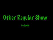 Other Regular Show