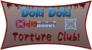 Doki Doki -disBelief- Torture Club!