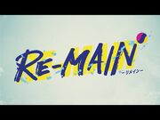 TVアニメ『RE-MAIN』_ティザーPV