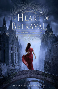 The Heart of Betrayal (Book 2)