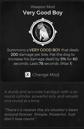 Very Good Boy weapon mod