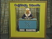 Rose Marryme in the Celebrity Square.