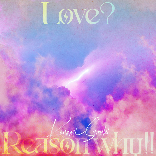 Renai Flops Opening Full -『Love? Reason why!!』by Konomi Suzuki