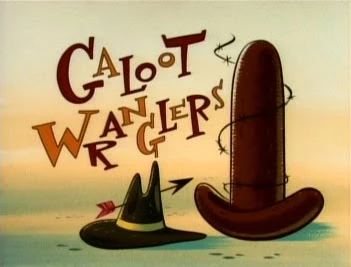 Galoot Wranglers | Ren & Stimpy Wiki | Fandom