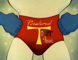 Powdered Toast Man