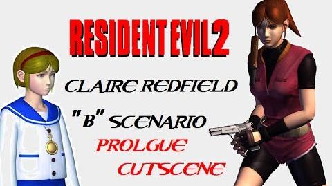Resident Evil 2 ~ Claire B Prologue Cutscene