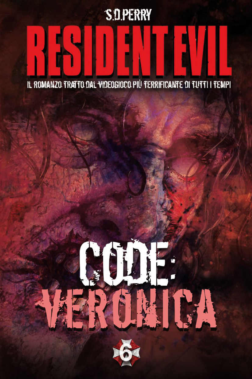 Resident Evil: Code: Veronica (Resident Evil Series #6) by S. D. Perry, eBook