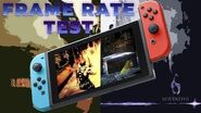 RE5 and RE6 Switch Frame Rate Test!