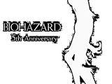 BIOHAZARD 5th Anniversary