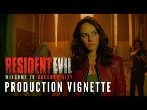 RESIDENT EVIL- WELCOME TO RACCOON CITY - Production Vignette