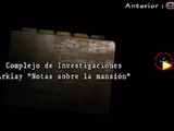 Complejo de Investigaciones Arklay "Notas sobre la mansión"