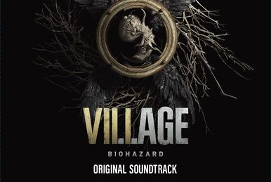 RESIDENT EVIL VILLAGE ORIGINAL SOUNDTRACK | Resident 