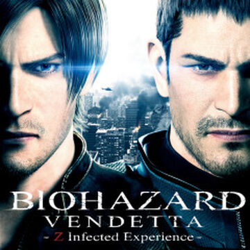 BIOHAZARD VENDETTA : Z Infected Experience | Resident Evil BIOHAZARD VENDETTA : Z Infected Experience | Resident Evil
