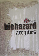 Biohazard Archives 1st edition cover