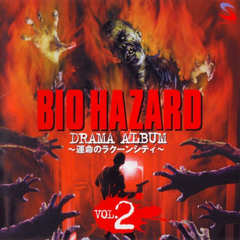 BIO HAZARD DRAMA ALBUM ~The Doomed Raccoon City~ VOL.2 | Resident