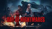 “DAY OF NIGHTMARES”シネマティックトレーラー