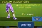 Brazilian Brawler Pants (843 KB) Brazilian Brawler Pants