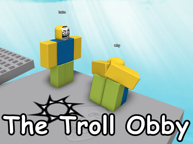 Troll Obby - Roblox