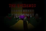 The Epidemic