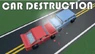 Car Destruction System