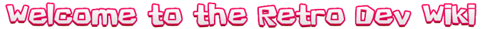 WelcomeToTheRetroDevWiki