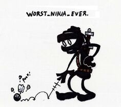 Worst Ninja Ever