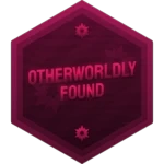 The current Otherworldly Found badge.