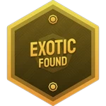 The current Exotic Found badge.