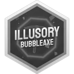 Illusory Bubbleaxe