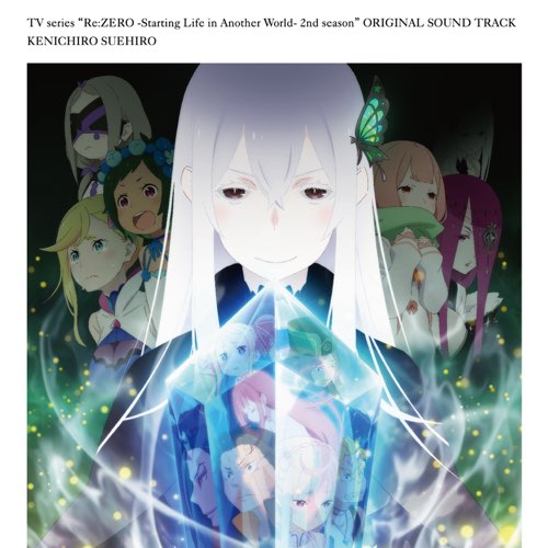 Re Zero 2nd Season Original Soundtrack Re Zero Wiki Fandom