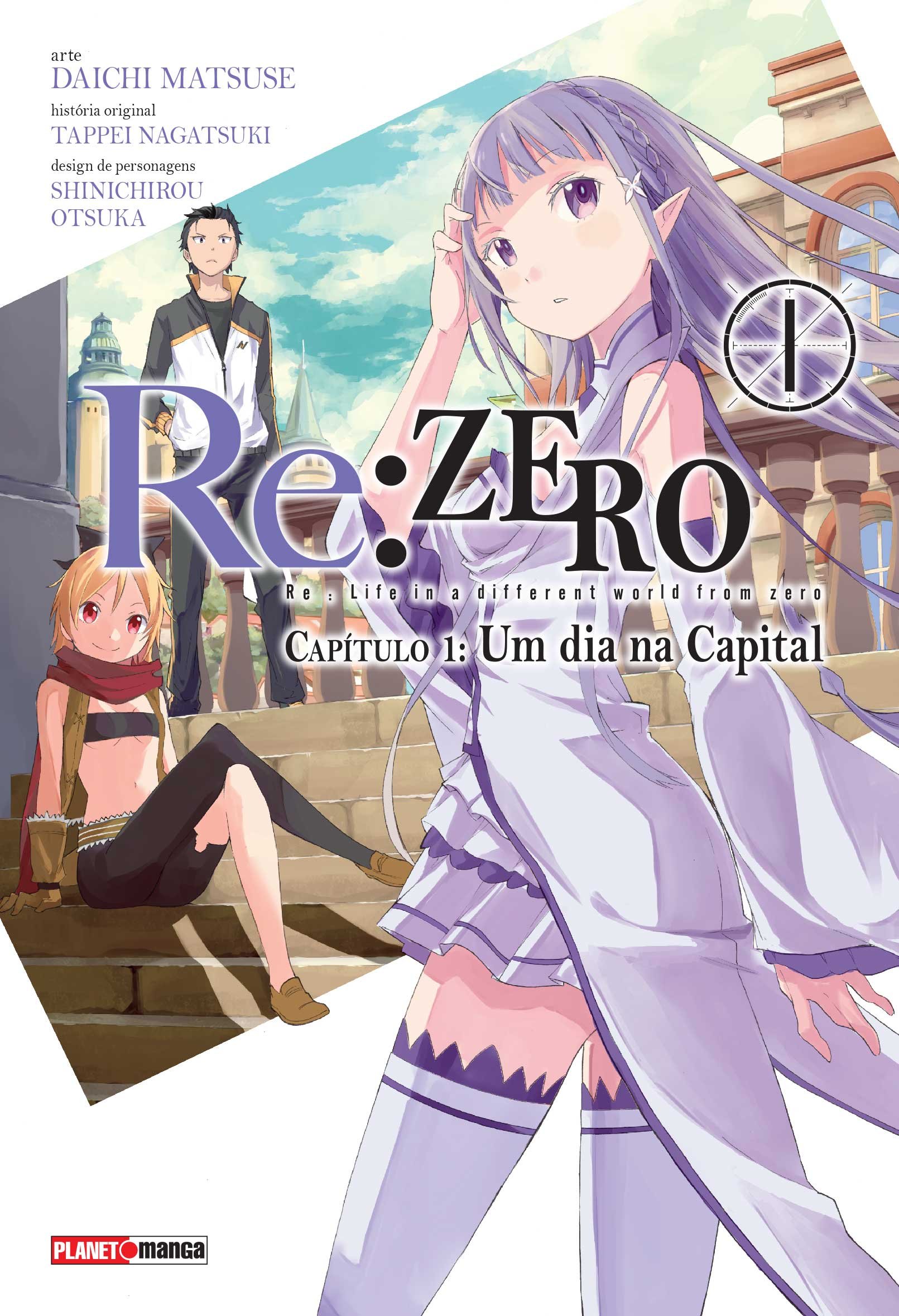 Re:ZERO -Starting Life in Another World-, Vol. 2: Chapter 1: A Day in the  Capital (manga) by Tappei Nagatsuki