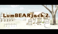Prologue 3DS LumBEARjack 2.png (356 KB) LumBEARjack 2