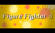 Prologue 3DS Figure Fighter 3.png (273 KB) Figure Fighter 3