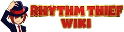 Rhythm Thief Wiki