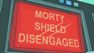 S1e10 morty shield diengaged