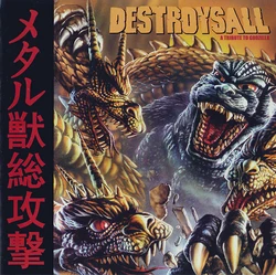 Destroysall (A Tribute To Godzilla) | Riffipedia - The