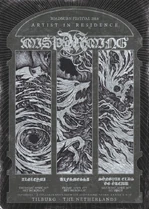 Misþyrming's multiple set poster The band play Thursday, Friday and Saturday as artist in residence